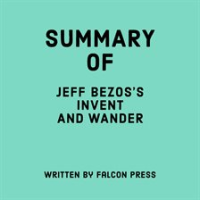 Summary_of_Jeff_Bezos_s_Invent_and_Wander